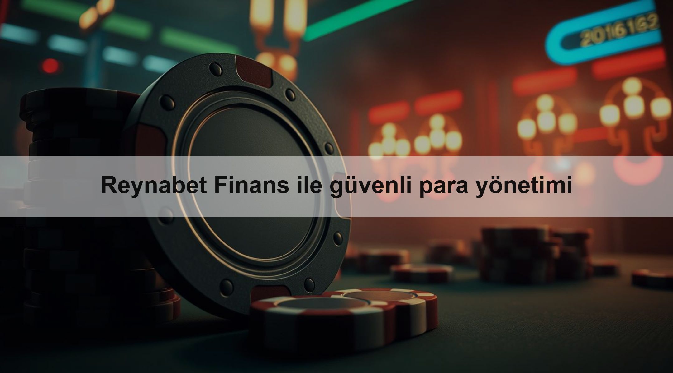 Reynabet Finans ile güvenli para yönetimi