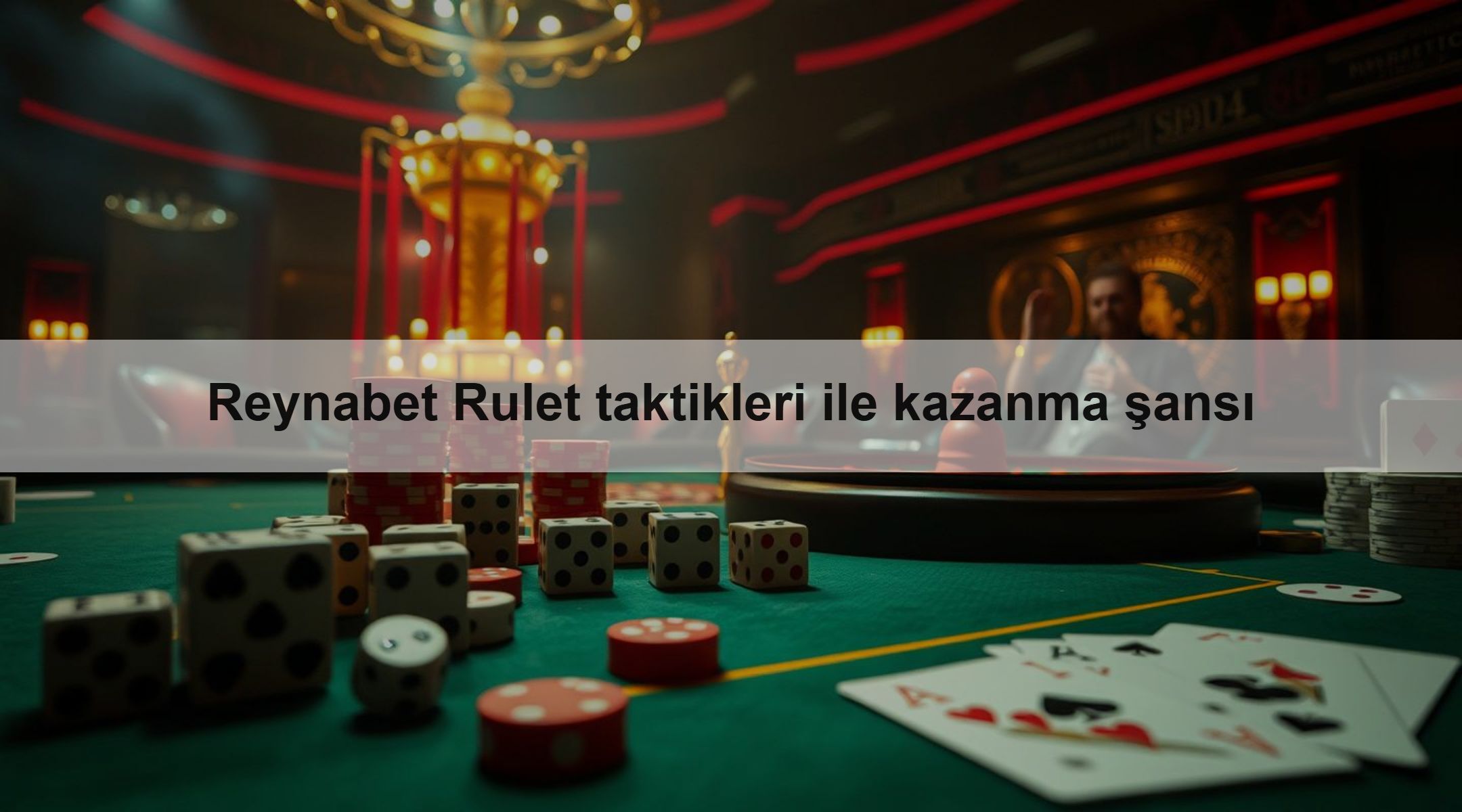 Reynabet Rulet taktikleri ile kazanma şansı
