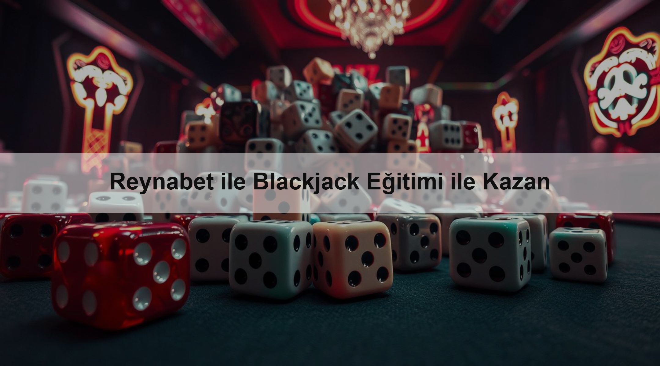 Reynabet ile Blackjack Eğitimi ile Kazan