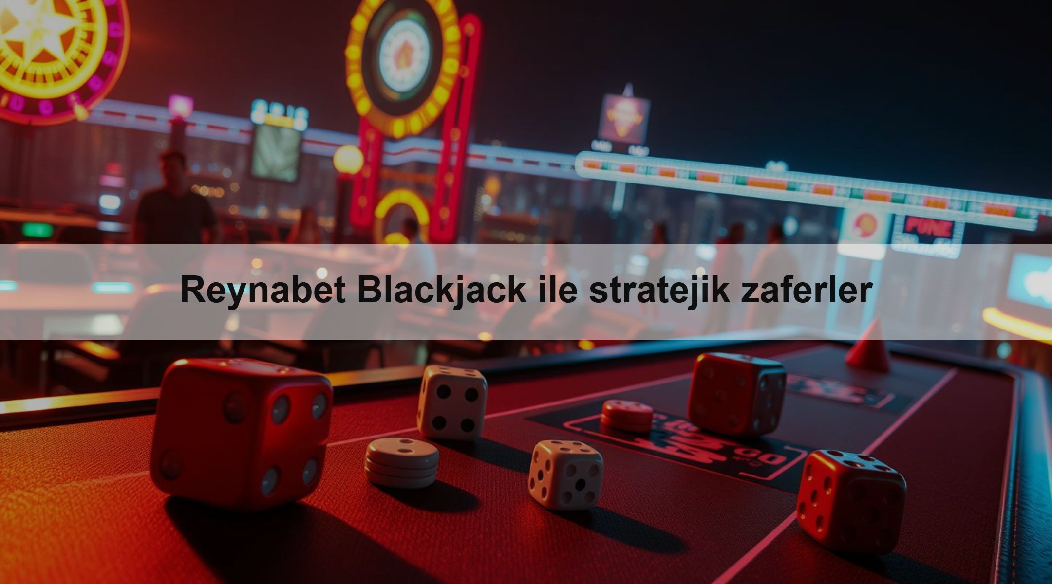 Reynabet Blackjack ile stratejik zaferler