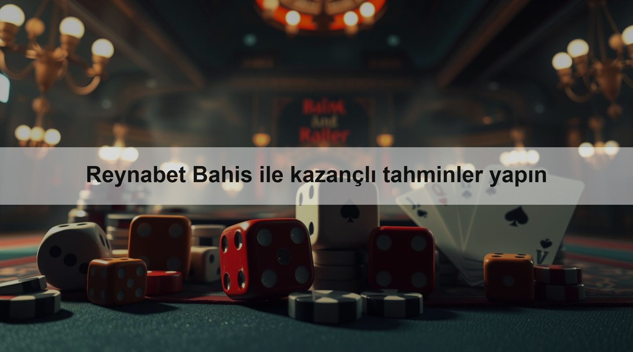Reynabet Bahis ile kazançlı tahminler yapın