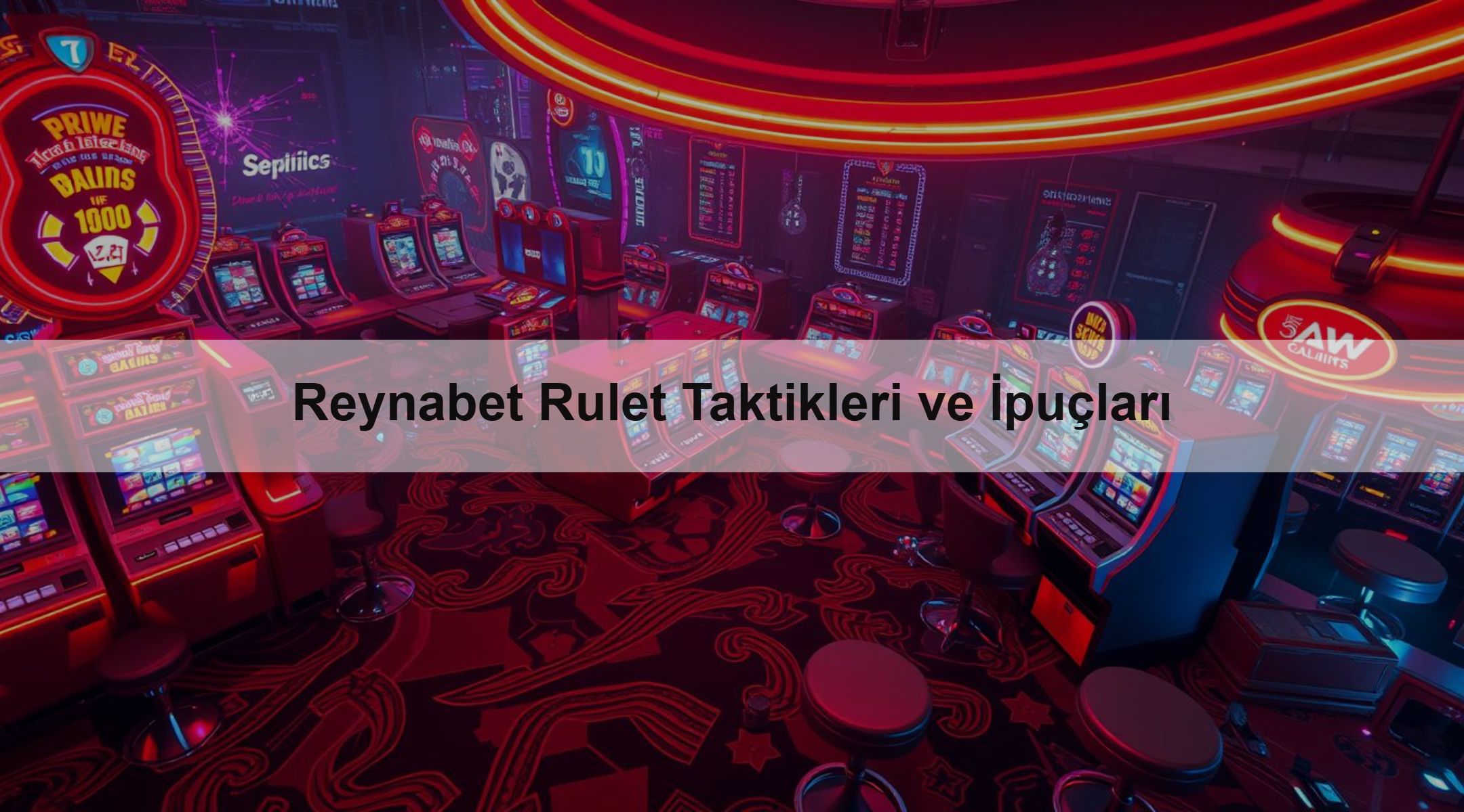Reynabet Rulet Taktikleri ve İpuçları