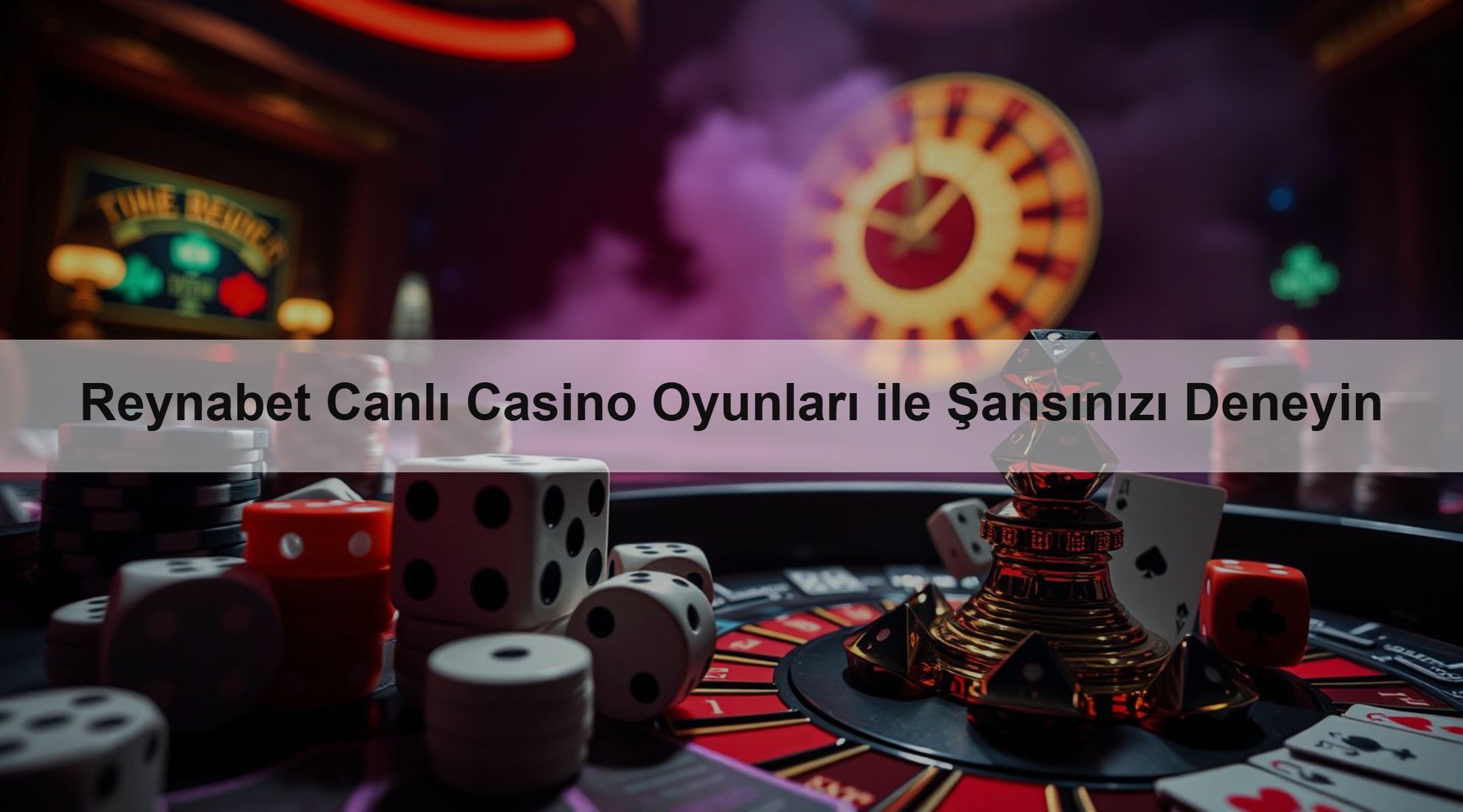 Reynabet Canlı Casino Oyunları ile Şansınızı Deneyin